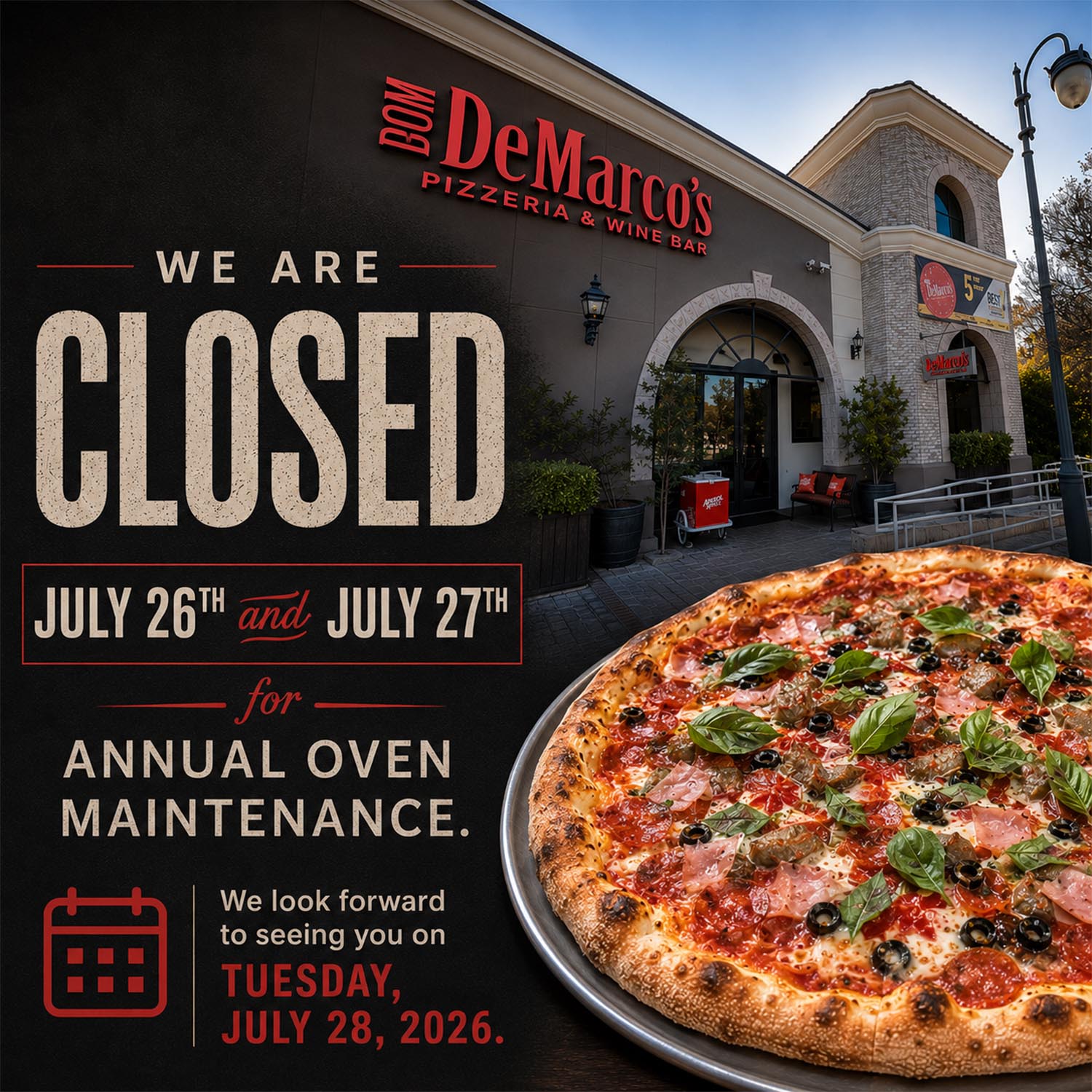 Closed July 26 and 27